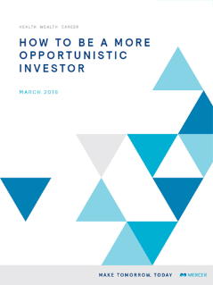 How to Be a More Opportunistic Investor