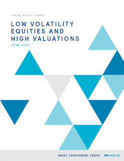 Low Volatility Equities and High Valuations